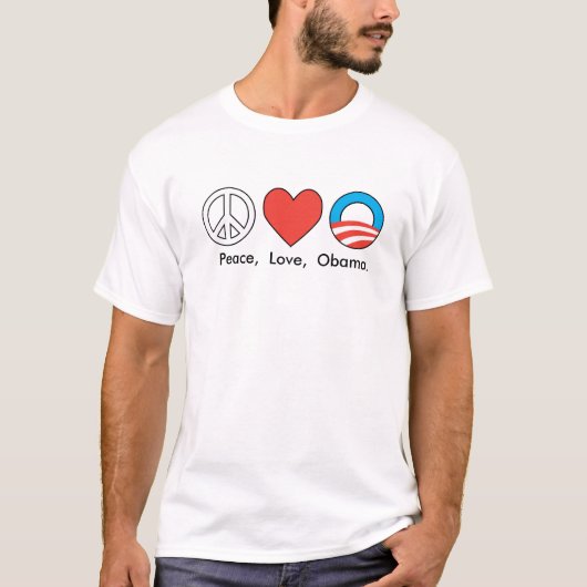 Vrede, liefde, Obama. T-shirt (Voorkant)