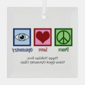 Vrede Liefde Optometrie Custom Optometrist Kerstmi Glas Ornament (Achterkant)
