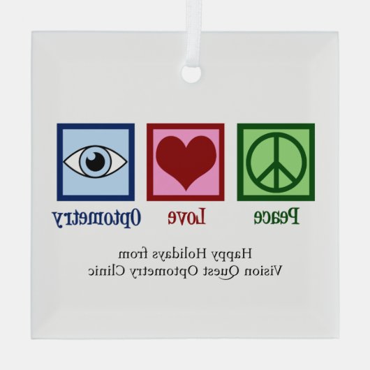 Vrede Liefde Optometrie Custom Optometrist Kerstmi Glas Ornament (Achterkant)