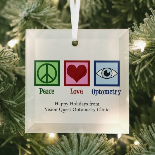 Vrede Liefde Optometrie Custom Optometrist Kerstmi Glas Ornament (Insitu)