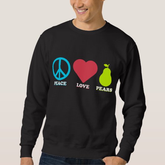 Vrede Liefde Peren Grappig Peer Fruit Trui (Voorkant)