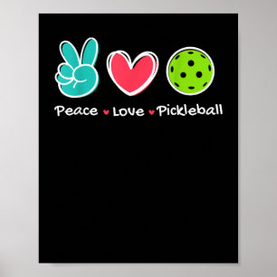 Vrede liefde Pickleball Court spelen houdt van Pic Poster