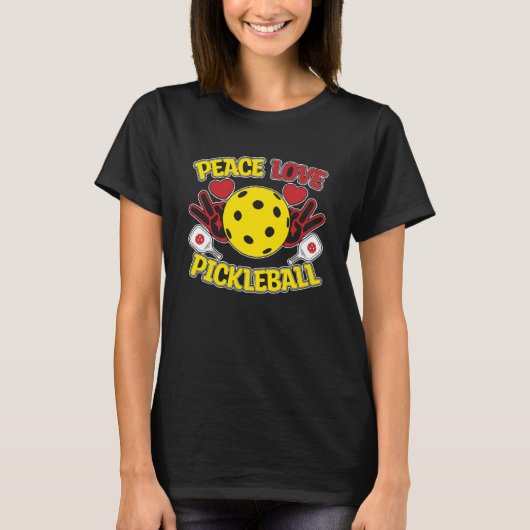 Vrede Liefde Pickleball Speler Humor T-shirt (Voorkant)