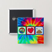 Vrede, liefde, poep vierkante button 5,1 cm (Voorkant /achterkant)