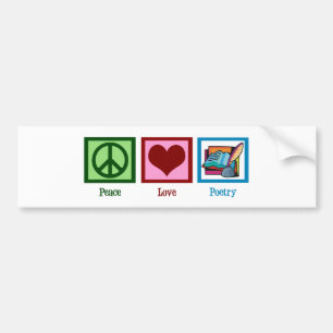 Vrede Liefde Poëzie Bumpersticker