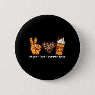 Vrede Liefde Pompoen Spice Leuk Herfst Herfst Seiz Ronde Button 5,7 Cm
