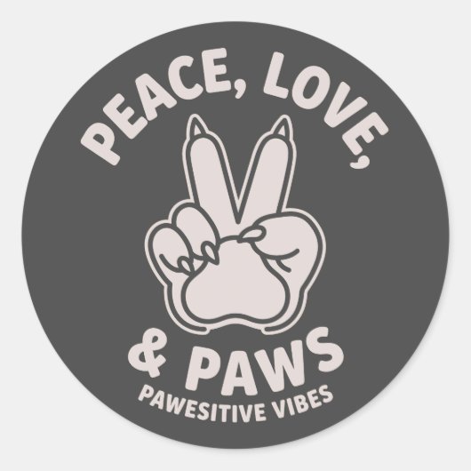 Vrede Liefde & Poten Poes Positieve Vibes Hond Lie Ronde Sticker (Voorkant)