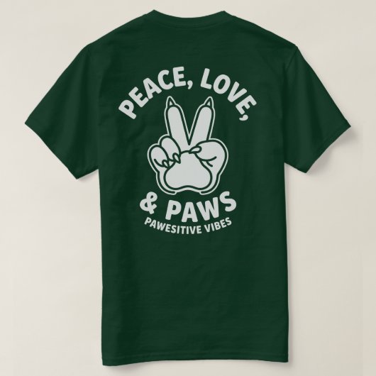 Vrede Liefde & Poten Positieve Vibes Hond Liefhebb T-shirt (Design achterkant)