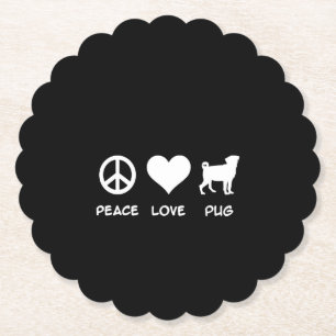 Vrede Liefde Pug   Pug Hondenliefhebbers Cadeau Kartonnen Onderzetters