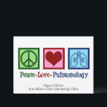 Vrede Liefde Pulmonologie  Pulmonoloog Feestdagenkaart<br><div class="desc">Peace Love Pulmonology vakantiepassen. Een coole pulmonoloog kerstkaart voor een longarts of verpleegkundige met een vredesteken,  hart en longen. Een geweldig ontwerp voor een longspecialist die astma en andere ademhalingsproblemen behandelt.</div>