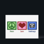 Vrede Liefde Radiologie Schattige Radioloog Kaart<br><div class="desc">Een vredesteken,  hart en een röntgenfoto. Een schattige kaart voor een radioloog. Vrede Liefde Radiologie Kaarten.</div>
