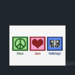 Vrede Liefde Radiologie Schattige Radioloog Kaart<br><div class="desc">Een vredesteken,  hart en een röntgenfoto. Een schattige kaart voor een radioloog. Vrede Liefde Radiologie Kaarten.</div>