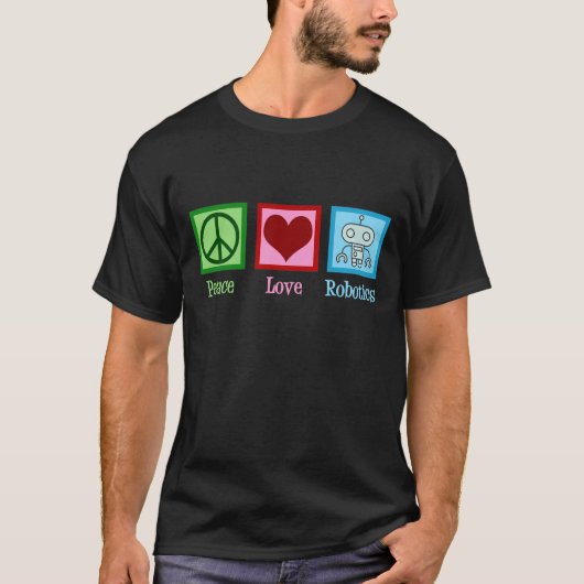 Vrede Liefde Robotica T-shirt (Voorkant)