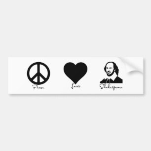 Vrede * Liefde * Shakespeare Bumpersticker