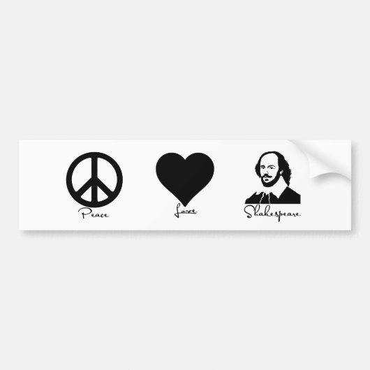 Vrede * Liefde * Shakespeare Bumpersticker (Voorkant)