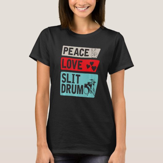 Vrede Liefde Slit Drum Afrikaanse Slit Drum Slit D T-shirt (Voorkant)