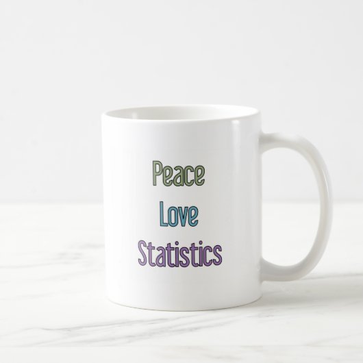 Vrede, liefde, statistiek koffiemok (Rechts)