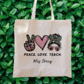 Vrede, liefde, Teach Tote Bag