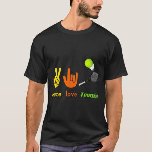 Vrede Liefde Tennis Grappige Tennis Liefhebbers Ha T-shirt