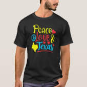 Vrede Liefde & Texas T-shirt (Voorkant)