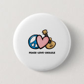 Vrede, liefde, Ukulele Ronde Button 5,7 Cm (Voorkant)
