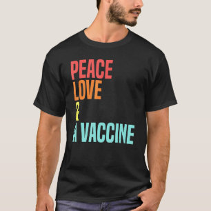 Vrede Liefde Vaccinatie Bewustzijn Retro D T-shirt