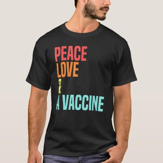 Vrede Liefde Vaccinatie Bewustzijn Retro D T-shirt (Voorkant)