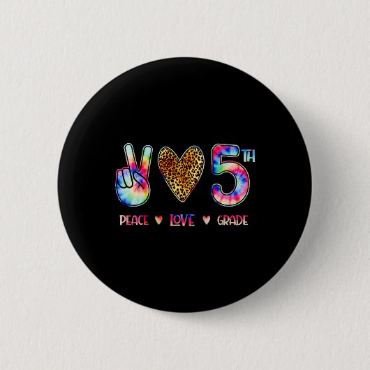 Vrede Liefde Vijfde Klas Team Terug Naar School Ca Ronde Button 5,7 Cm (Voorkant)