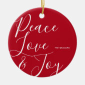 Vrede Liefde Vreugde Gepersonaliseerde Kerstmis Keramisch Ornament (Voorkant)