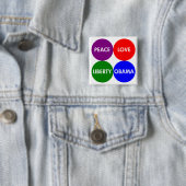 Vrede, liefde, vrijheid, Obama Button (In situ)