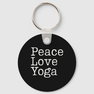 Vrede Liefde Yoga Mindful Welzijn Workout Spreuk  Sleutelhanger