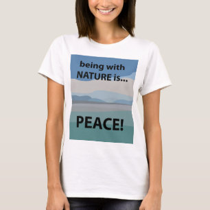 Vrede met Natuur is een vredes T-shirt