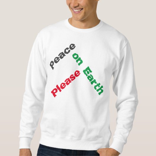 "Vrede op aarde alstublieft" Shirt (Voorkant)