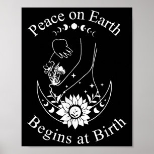 Vrede Op Aarde Begint Bij Geboorte Doula Verloskun Poster