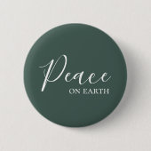 Vrede op aarde | Minimalistische Eenvoudige Groene Ronde Button 5,7 Cm (Voorkant)