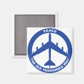 Vrede op de oude, gefaseerde manier - B-52G blauw Magneet (Voorkant / Achterkant)