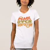 Vrede over perfectie retro t-shirt (Voorkant)