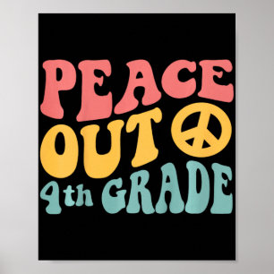 Vrede uit 4e klas Grappige Retro 70's Laatste dag Poster