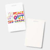 Vrede uit Derde Klas Tie-Dye Laatste Dag 3e Klas  Badge (Voor- en achterkant)