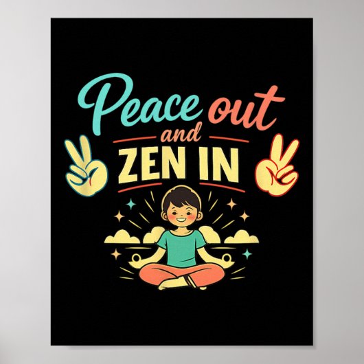 Vrede Uit En Zen In Ontspannen Stemmingen Mentale Poster (Voorkant)