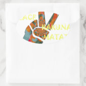 Vrede uit: Hakuna Matata Vibes Sign Ovale Sticker (Tas)