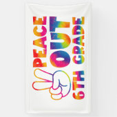Vrede Uit Zesde Grade Tie Dye Laatste Dag 6e Grade Spandoek (Verticaal)