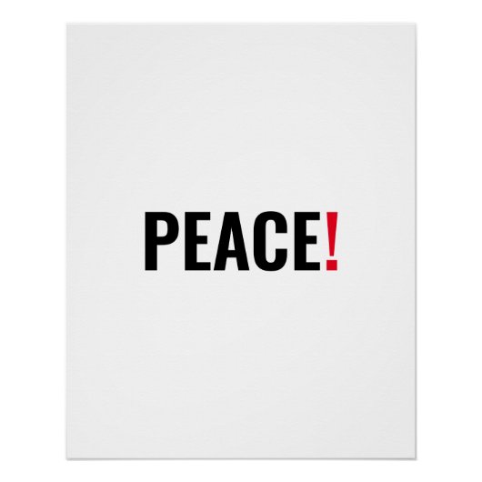 Vrede uitroepteken wit zwart rood anti-oorlog perfect poster (Voorkant)