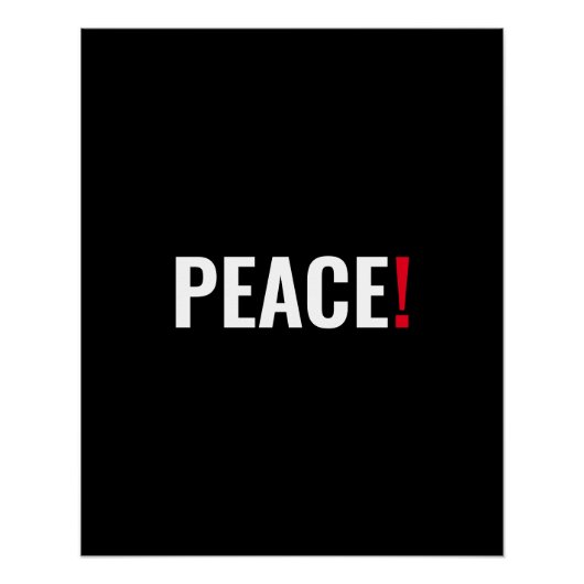 Vrede uitroepteken zwart wit rood anti-oorlog perfect poster (Voorkant)