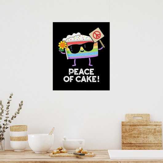 Vrede van Cake Funny Food Pun Dark BG Poster (Keuken)