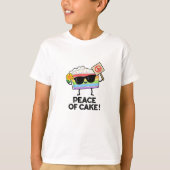 Vrede van Cake Funny Food Pun T-shirt (Voorkant)