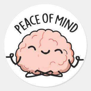 Vrede van de geest Funny Brain Meditation Pun Ronde Sticker