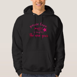 VREDE VERLIEZEN EN LAUGHTER IN HET NIEUWE JAAR HOODIE