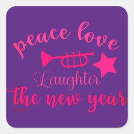 VREDE VERLIEZEN EN LAUGHTER IN HET NIEUWE JAAR VIERKANTE STICKER