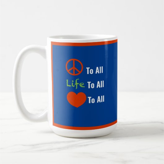 "Vrede Voor Iedereen" Koffiemok (Links)